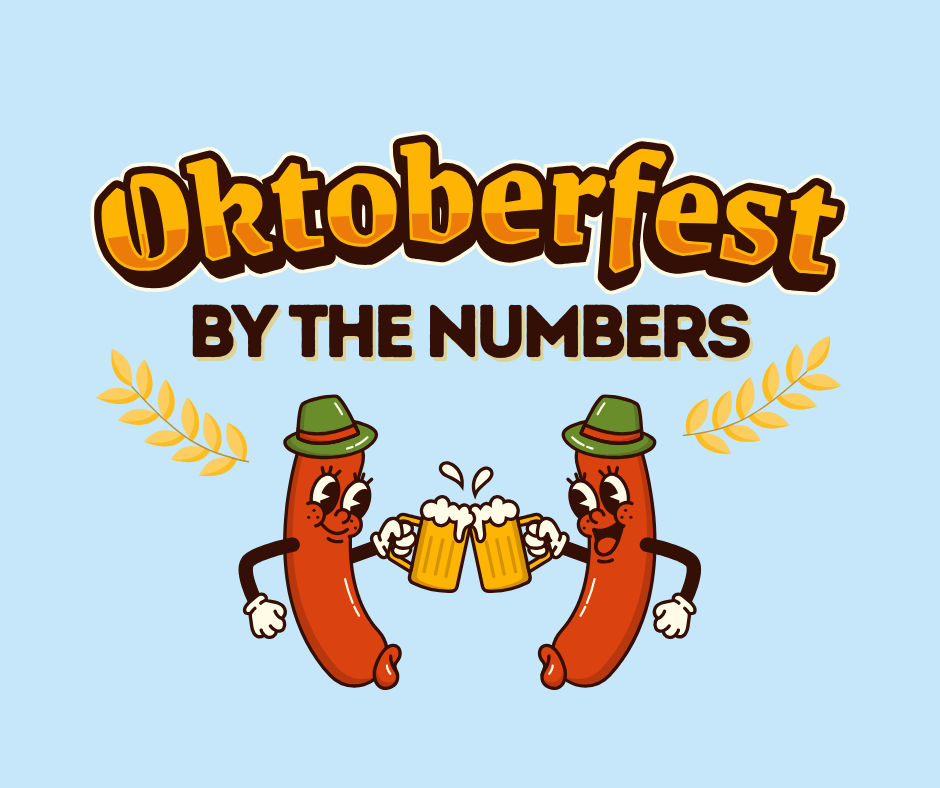 Oktoberfest by the&nbsp;Numbers